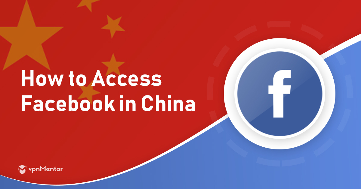Çin’de Facebook’a nasıl erişilebilir 2023