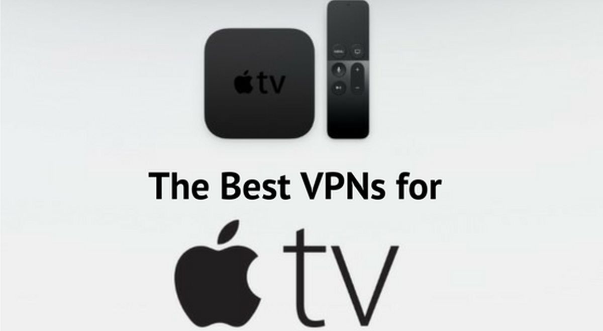 Apple TV için En İyi 4 VPN, 2023