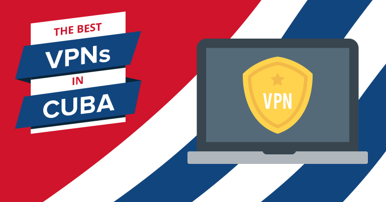 Küba için 2024’nin En iyi VPN’leri – En Hızlı ve Ucuz VPN’ler