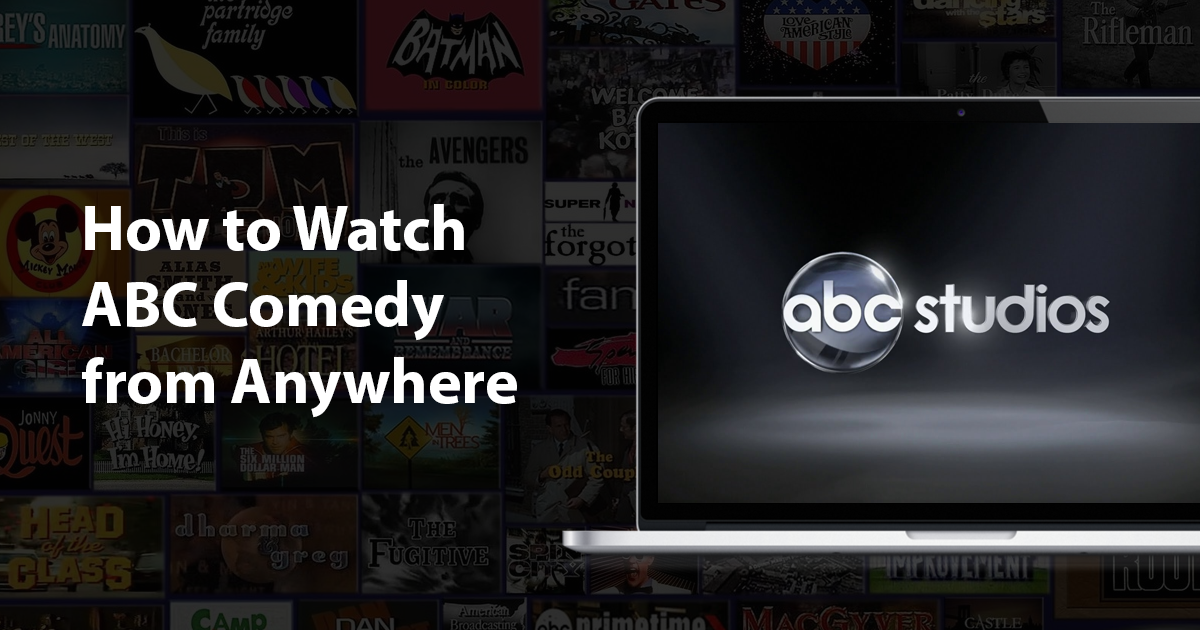 ABC Comedy Kanalını İstediğiniz Yerden Nasıl İzleyebilirsiniz