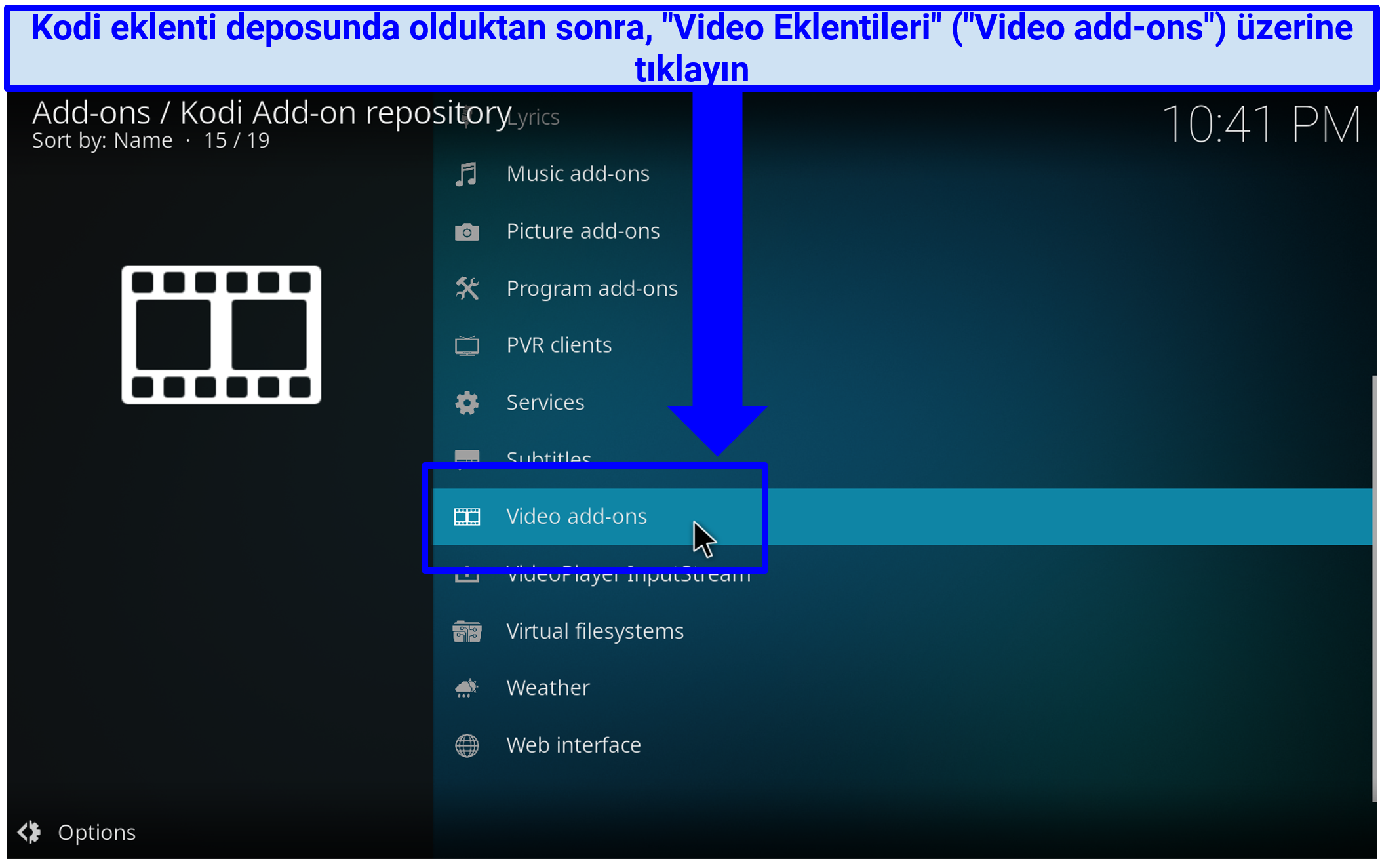 Sizi doğrudan resmi Kodi eklentilerine götürecek Video eklenti seçeneğini gösteren ekran görüntüsü