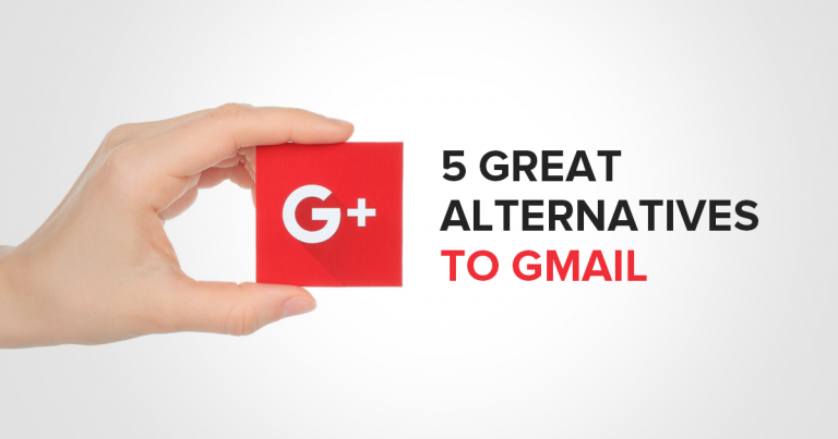 Gmail için 5 Harika Alternatif