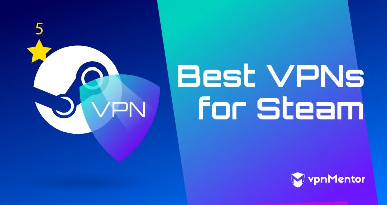 Türkiye’de ve Yurt Dışında En İyi 7 Steam VPN (2025)