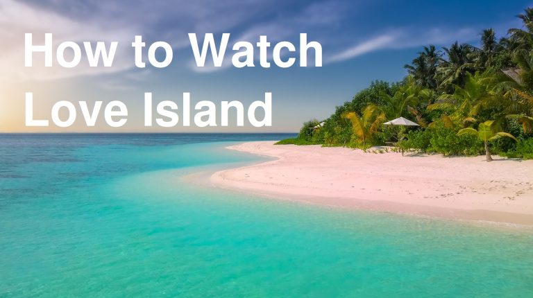 2025'de Love Island UK'yi Çevrimiçi İzleme