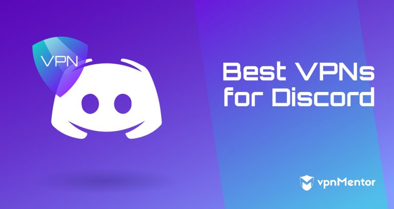 Discord için Güvenli 5 VPN (2025): Yasak Yok